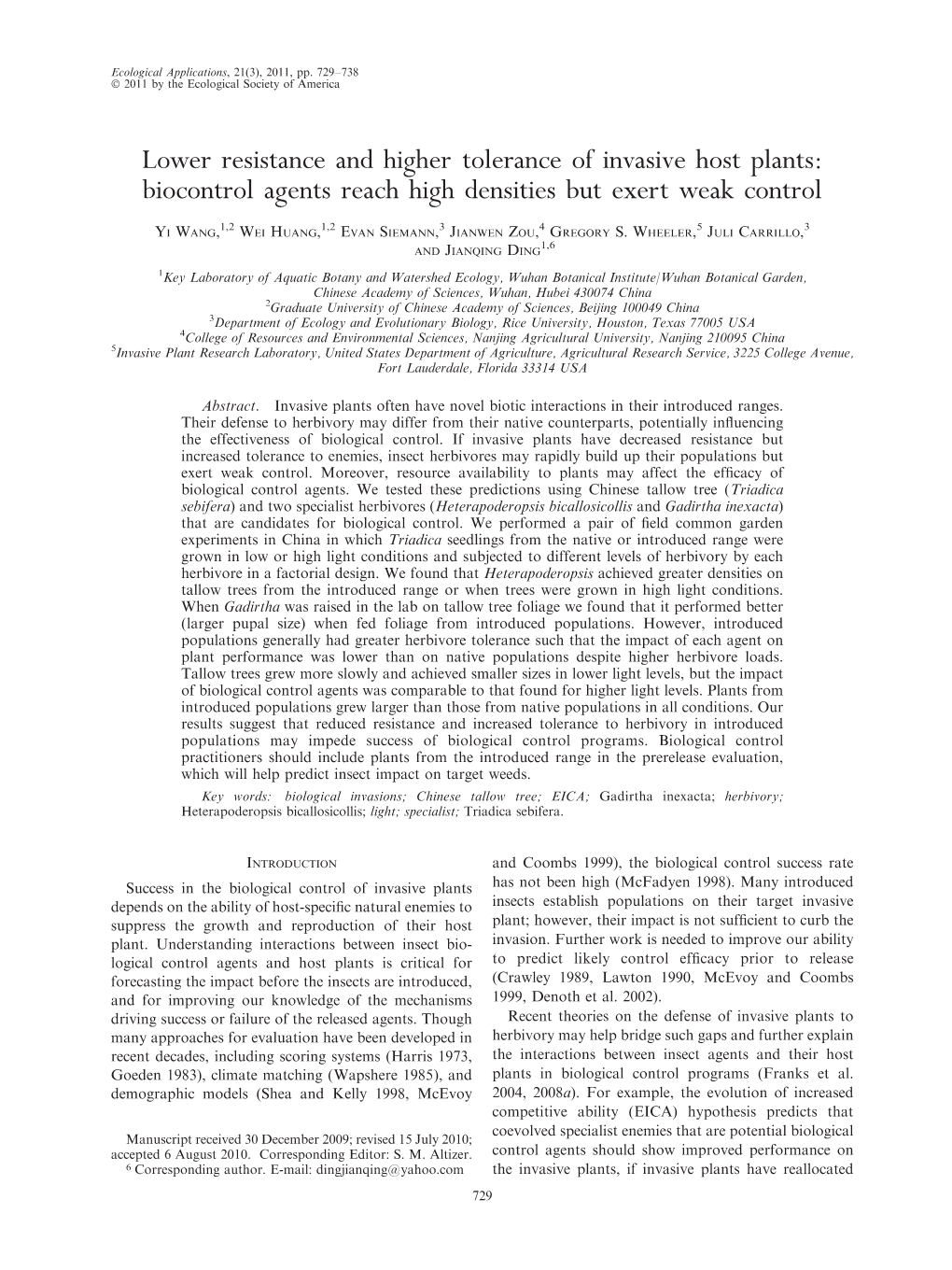 Lower Resistance and Higher Tolerance of Invasive Host Plants: Biocontrol Agents Reach High Densities but Exert Weak Control