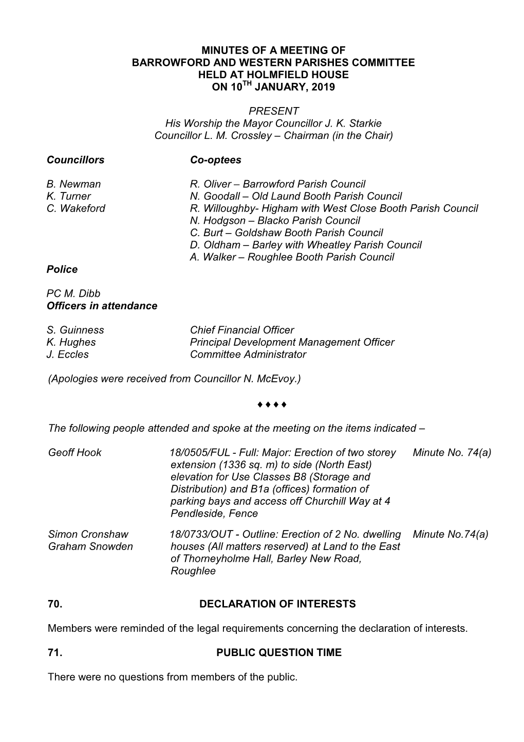 Minutes of a Meeting of Barrowford and Western Parishes Committee Held at Holmfield House on 10Th January, 2019