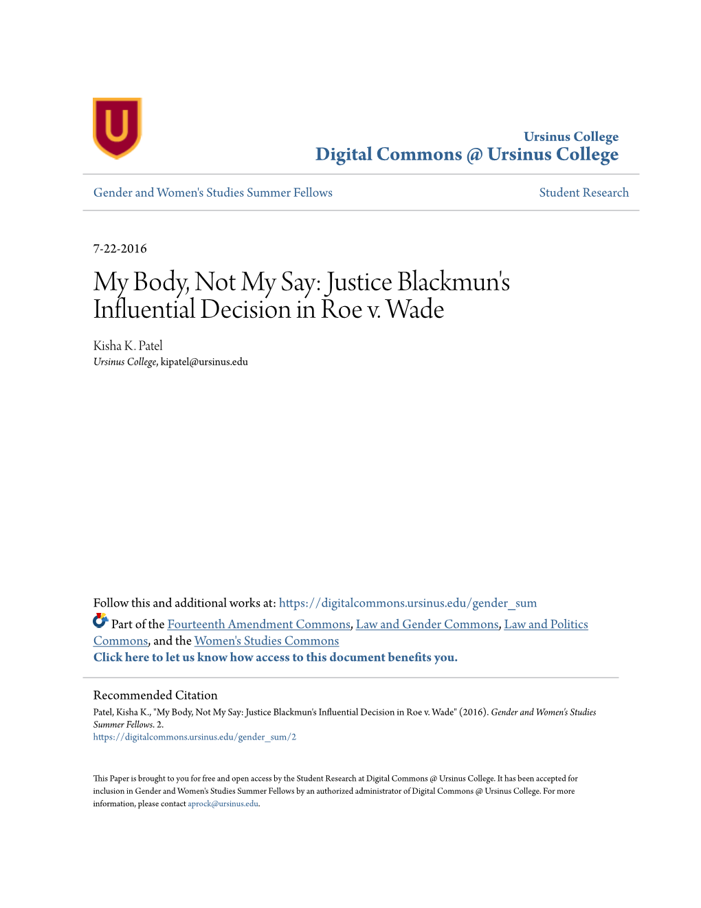 Justice Blackmun's Influential Decision in Roe V. Wade Kisha K