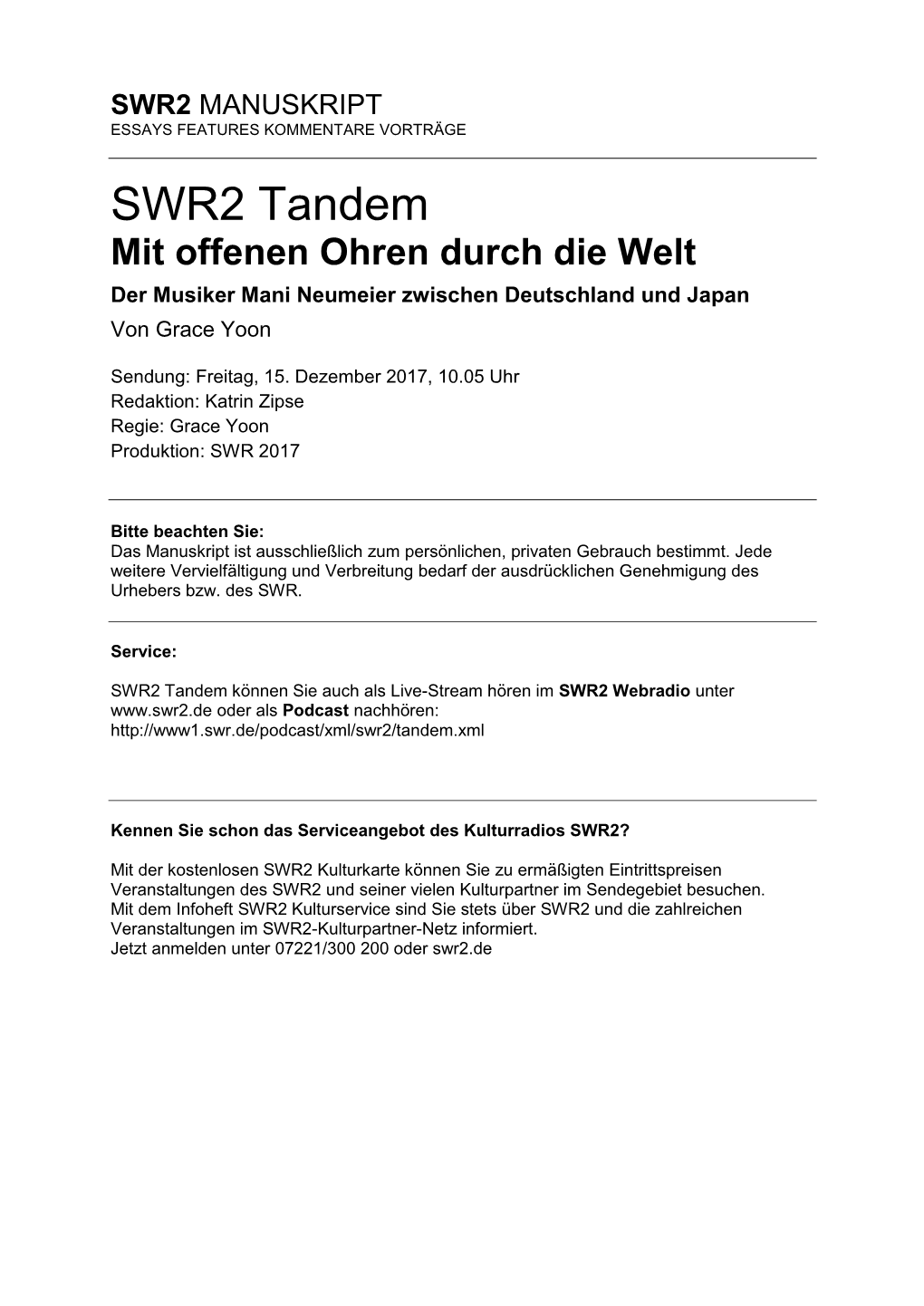 Mit Offenen Ohren Durch Die Welt Der Musiker Mani Neumeier Zwischen Deutschland Und Japan Von Grace Yoon