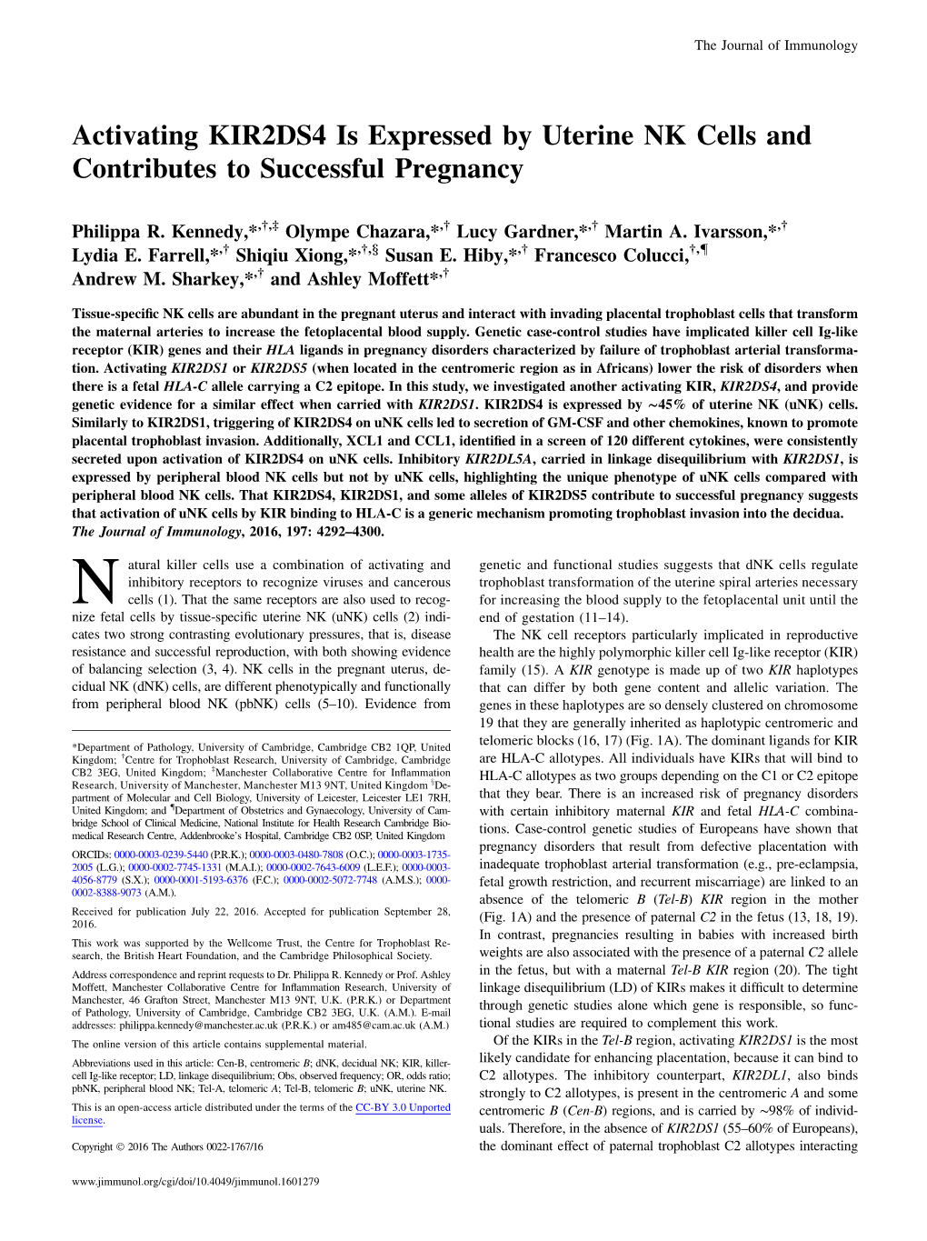 Activating KIR2DS4 Is Expressed by Uterine NK Cells and Contributes to Successful Pregnancy