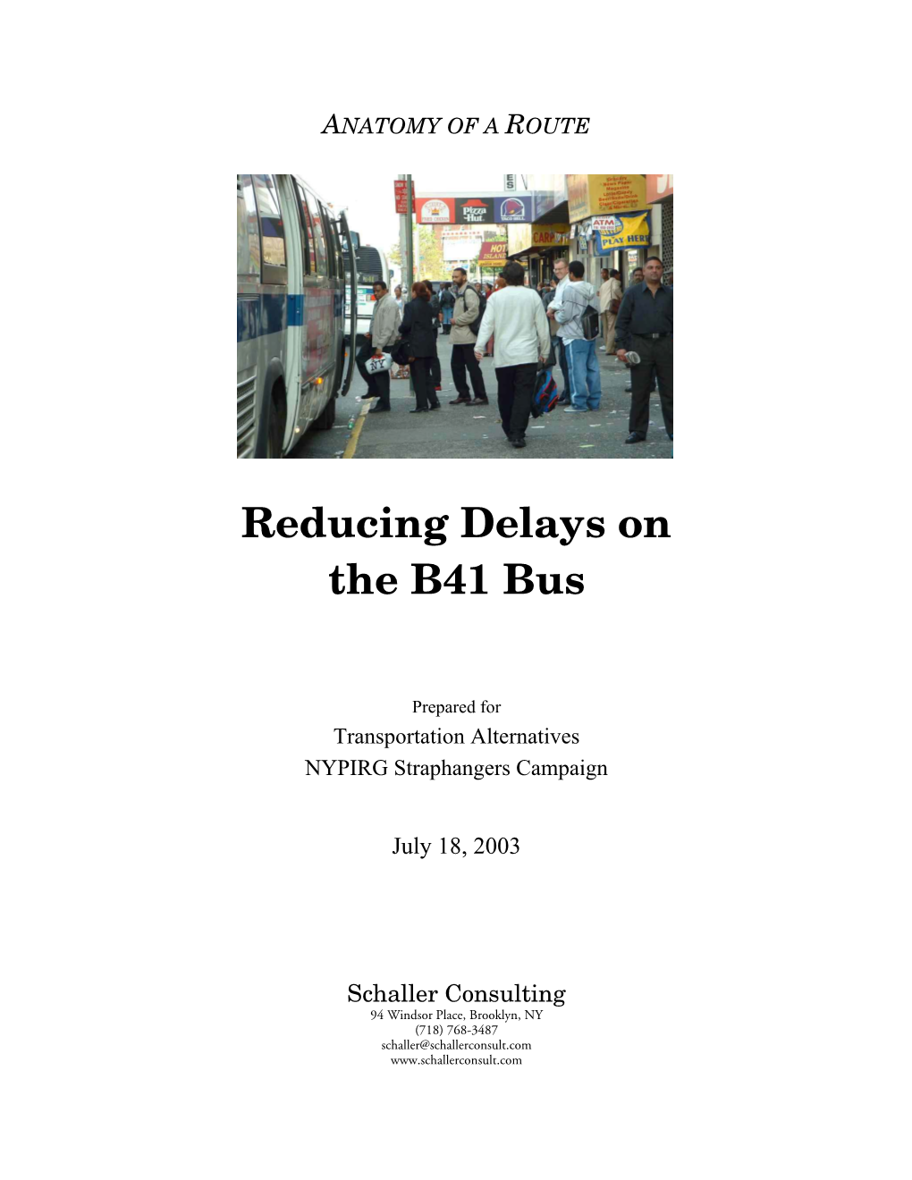 Reducing Delays on the B41 Bus