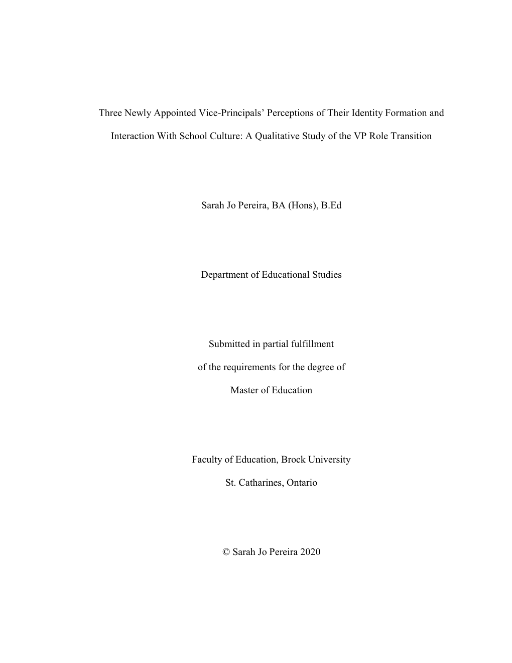 Three Newly Appointed Vice-Principals' Perceptions Of