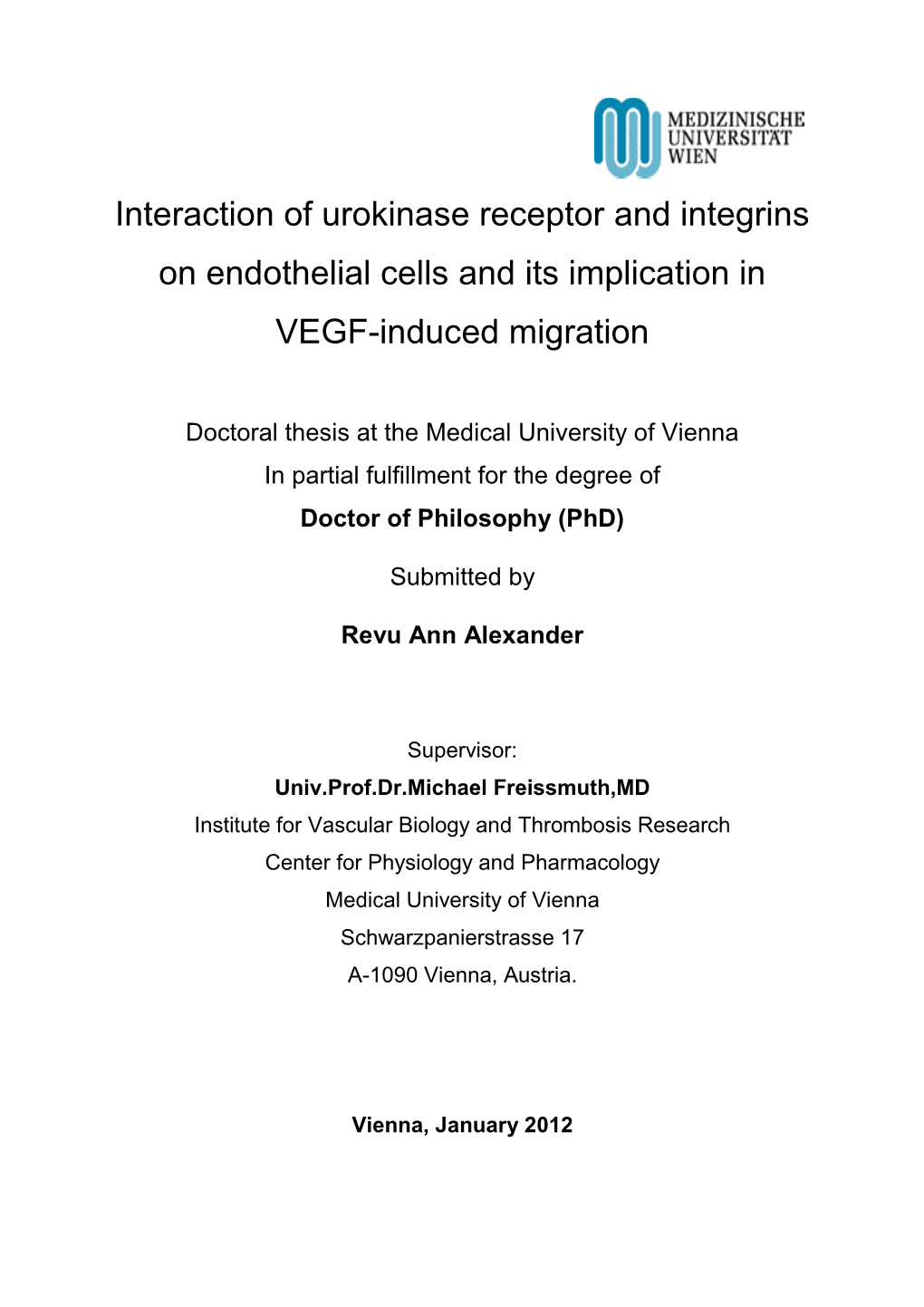 Interaction of Urokinase Receptor and Integrins on Endothelial Cells and Its Implication in VEGF-Induced Migration