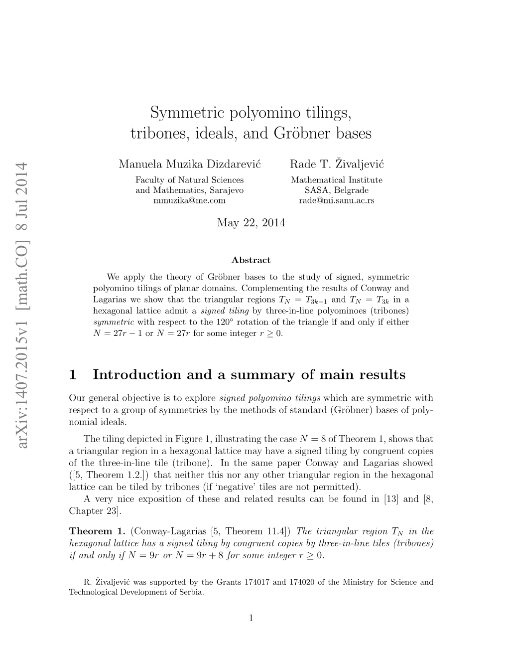 Symmetric Polyomino Tilings, Tribones, Ideals, and Gröbner Bases