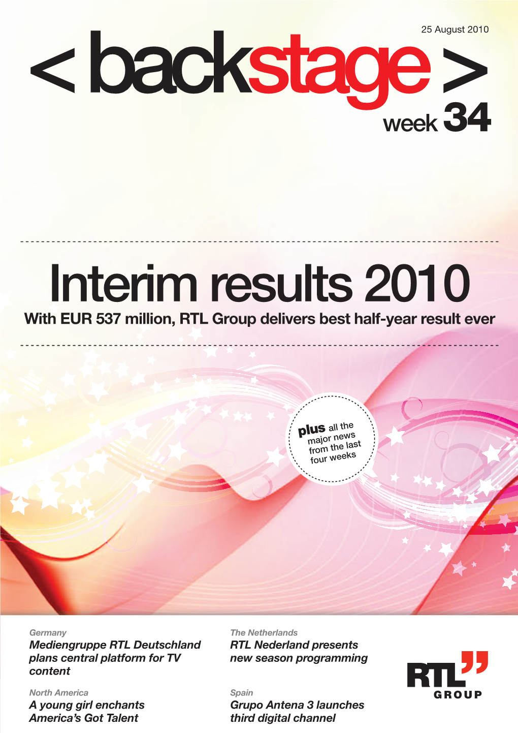 Interim Results 2010 Withh EUR 537 Millimillion, RTL Group Delivers Best Half-Year Result Ever