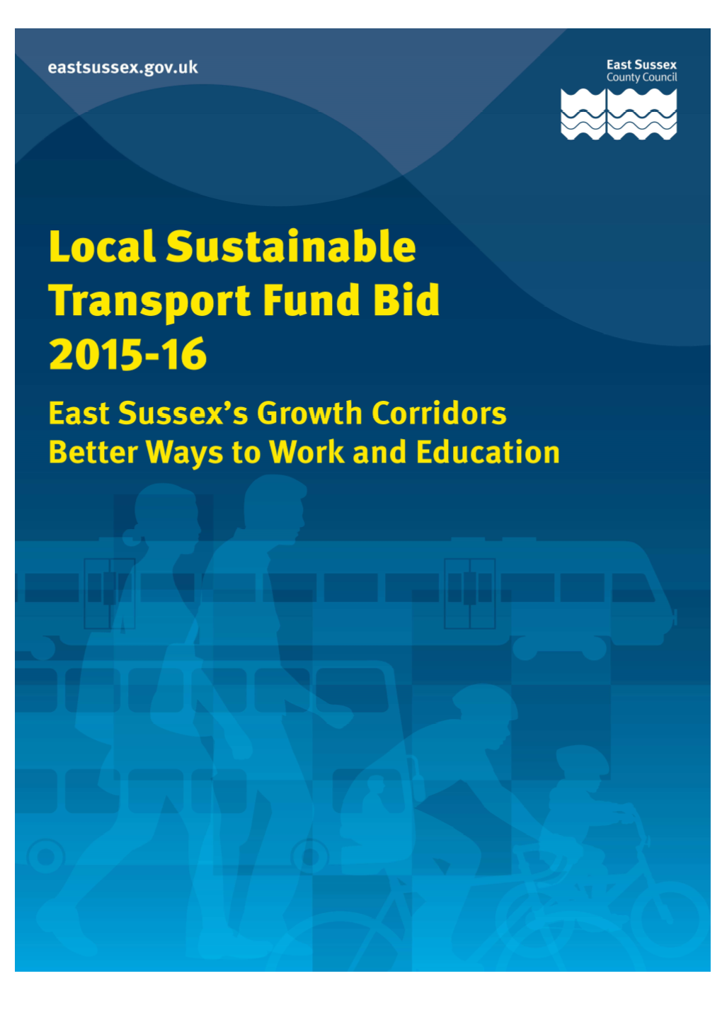 ESCC Growth Corridors LSTF 2015-16 FINAL