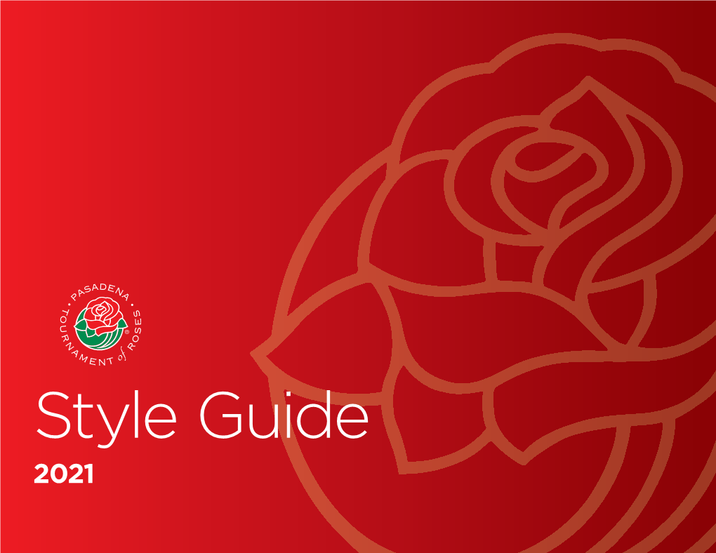 Style Guide 2021 TABLE of CONTENTS