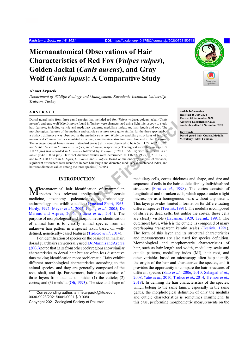 Golden Jackal (Canis Aureus), and Gray Wolf (Canis Lupus): a Comparative Study