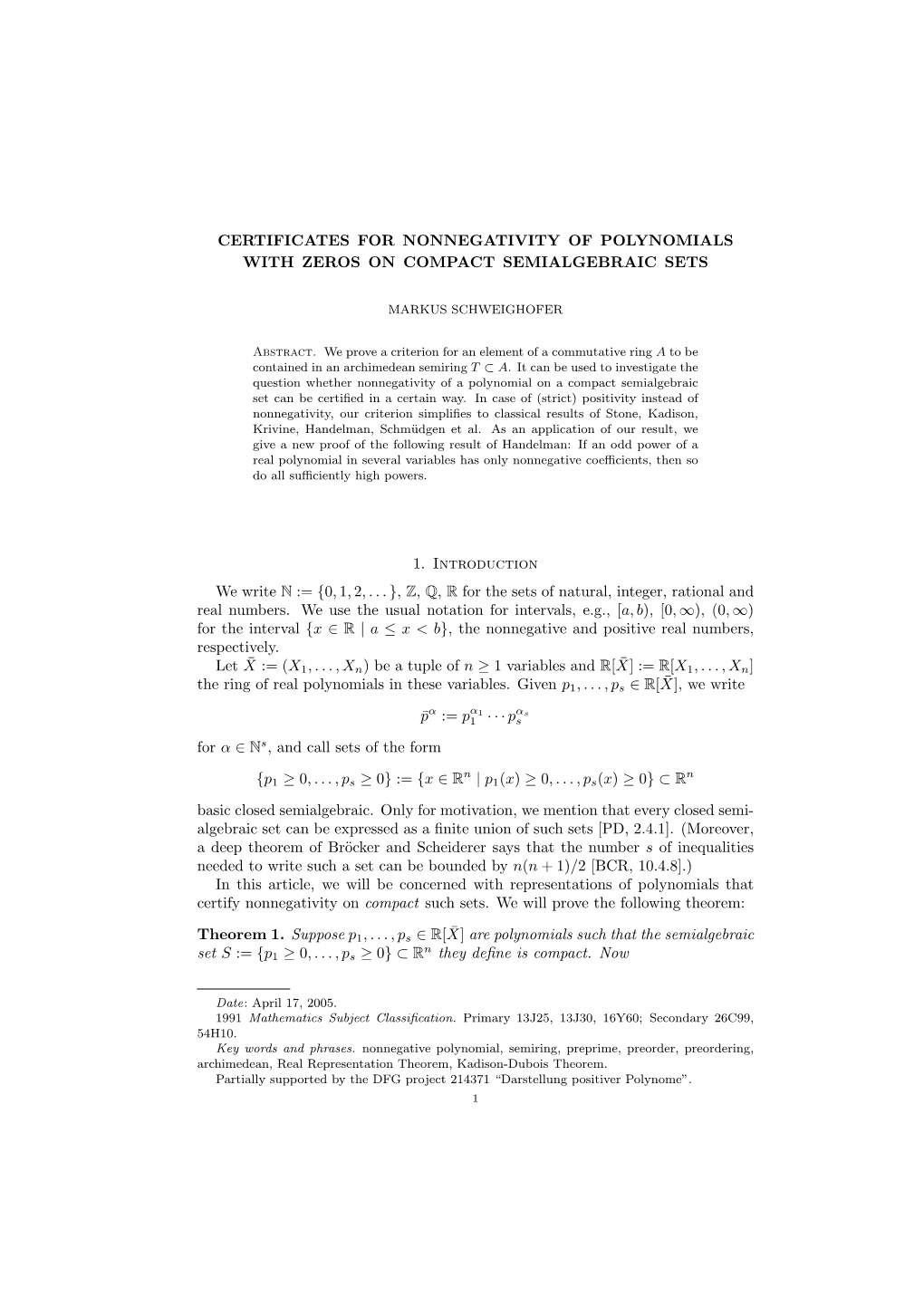 Certificates for Nonnegativity of Polynomials with Zeros on Compact Semialgebraic Sets