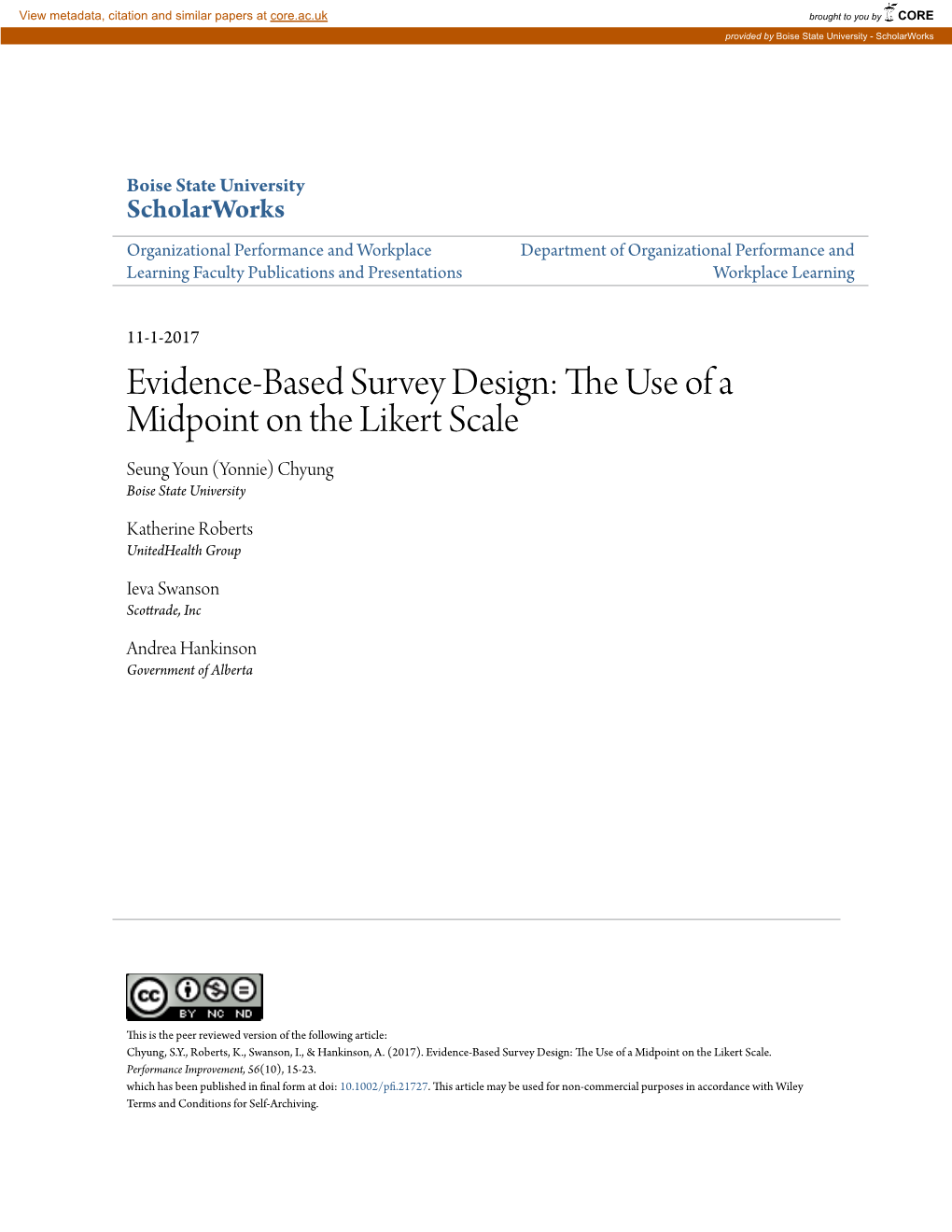 Evidence-Based Survey Design: the Use of a Midpoint on the Likert Scale