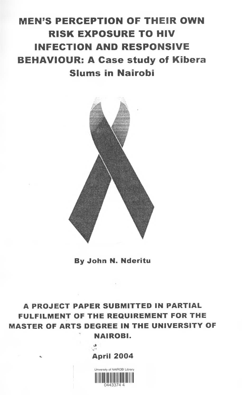 Men's Perception of Their Own Risk Exposure to Hiv Infection And