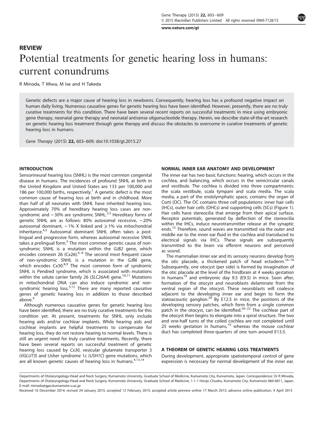 Potential Treatments for Genetic Hearing Loss in Humans: Current Conundrums