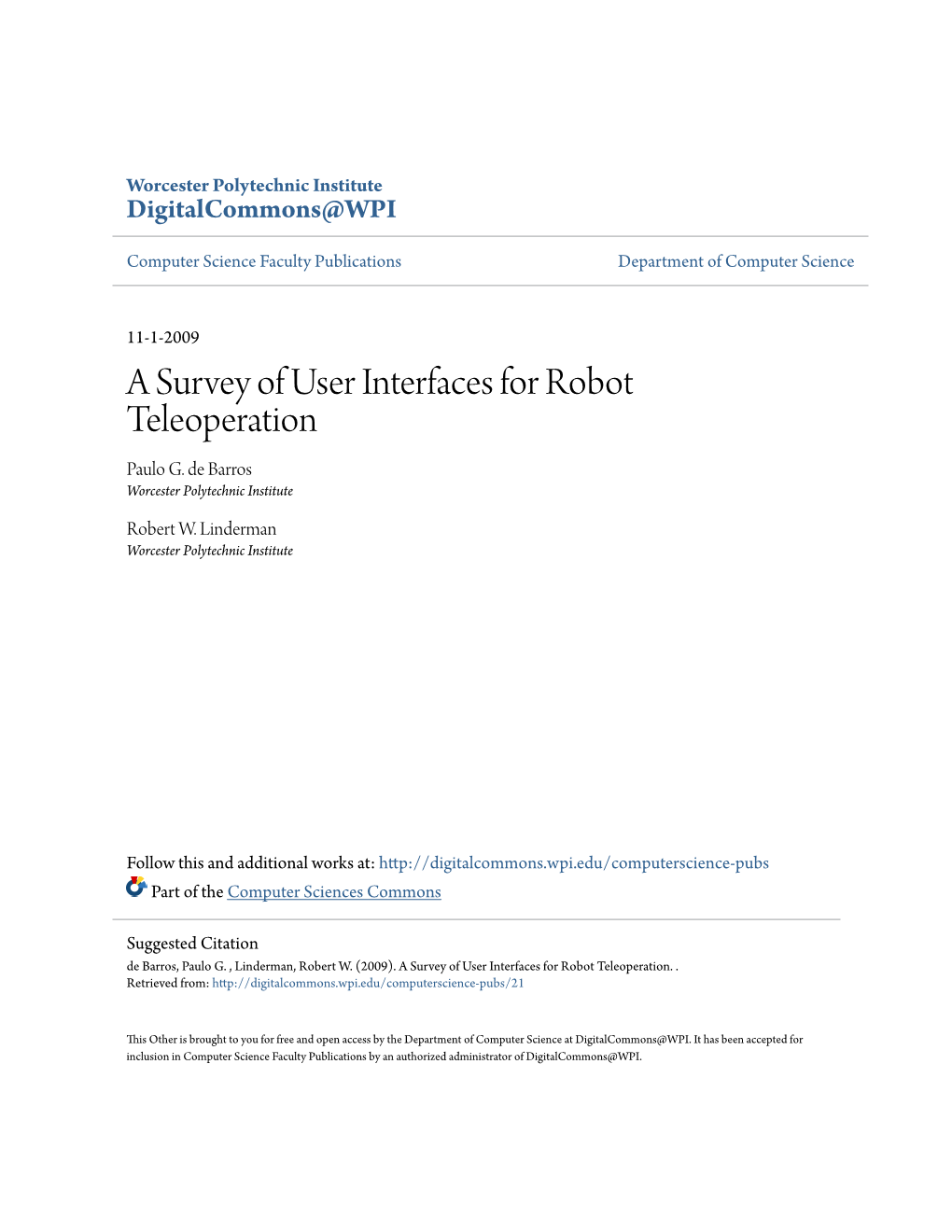 A Survey of User Interfaces for Robot Teleoperation Paulo G