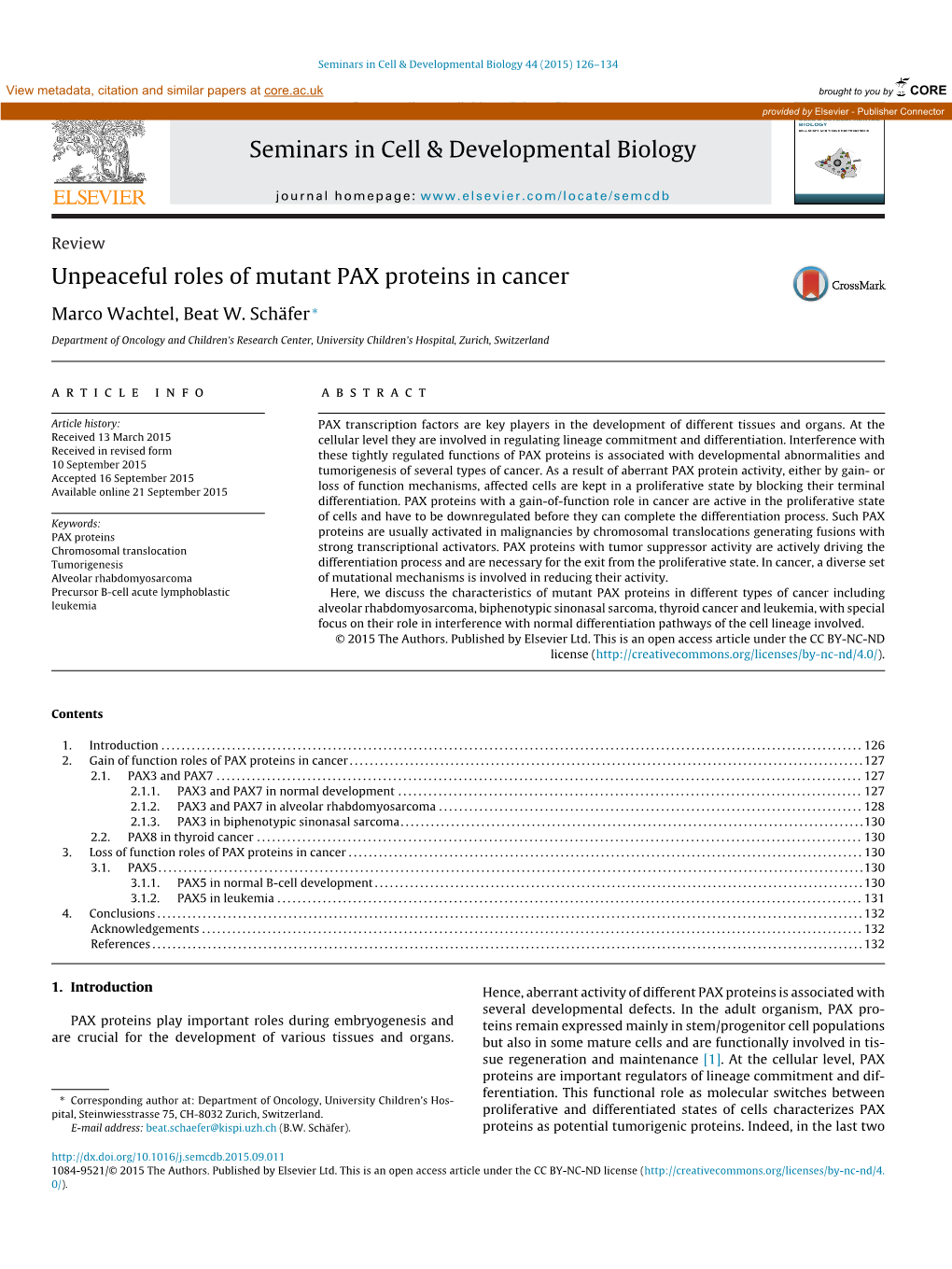 Unpeaceful Roles of Mutant PAX Proteins in Cancer