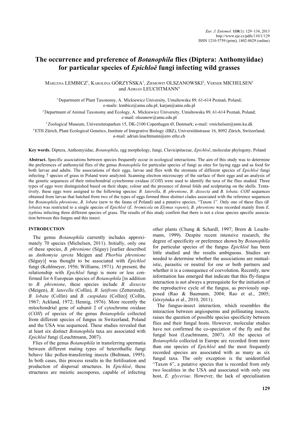 The Occurrence and Preference of Botanophila Flies (Diptera: Anthomyiidae) for Particular Species of Epichloë Fungi Infecting Wild Grasses