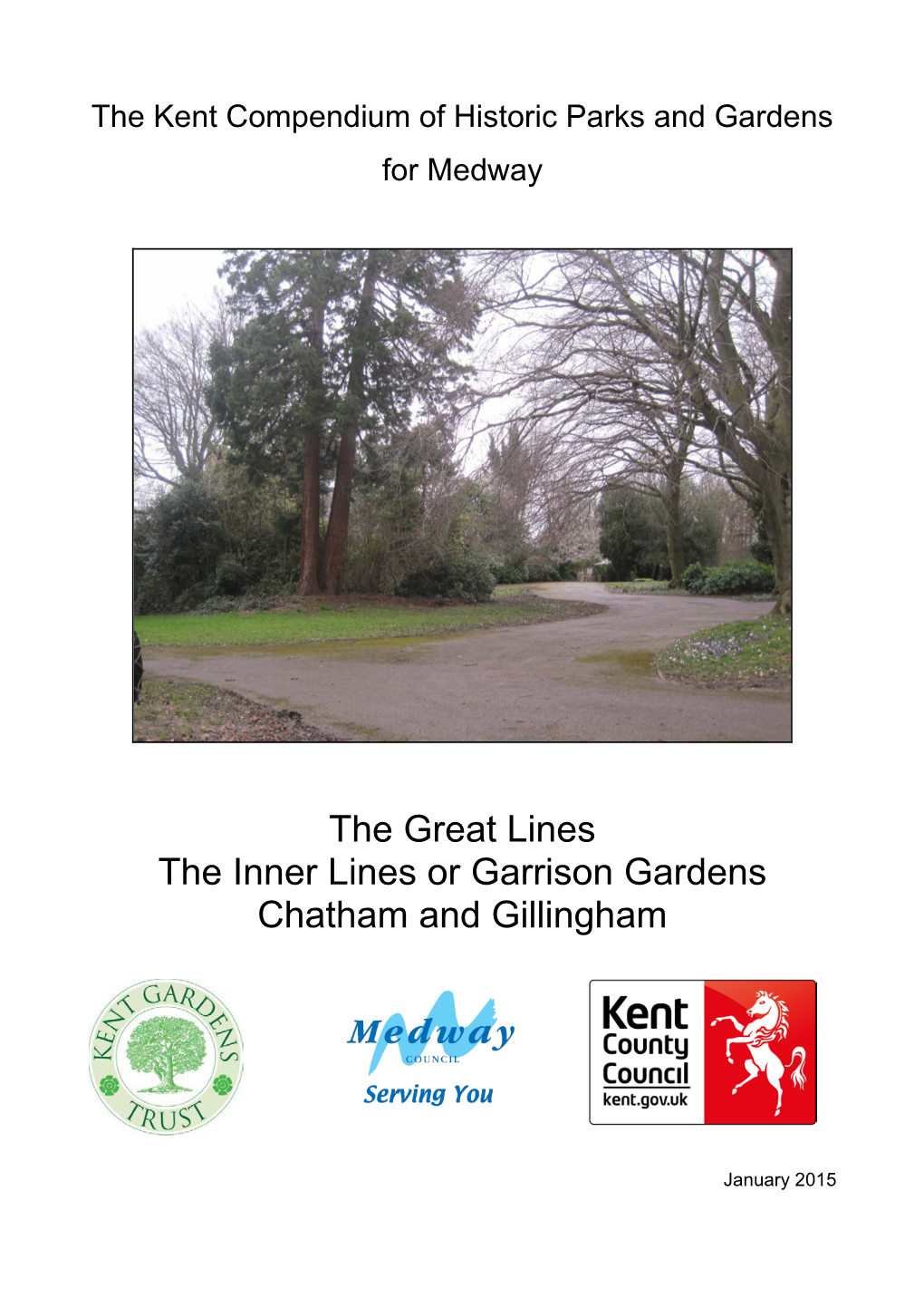 The Great Lines the Inner Lines Or Garrison Gardens Chatham and Gillingham