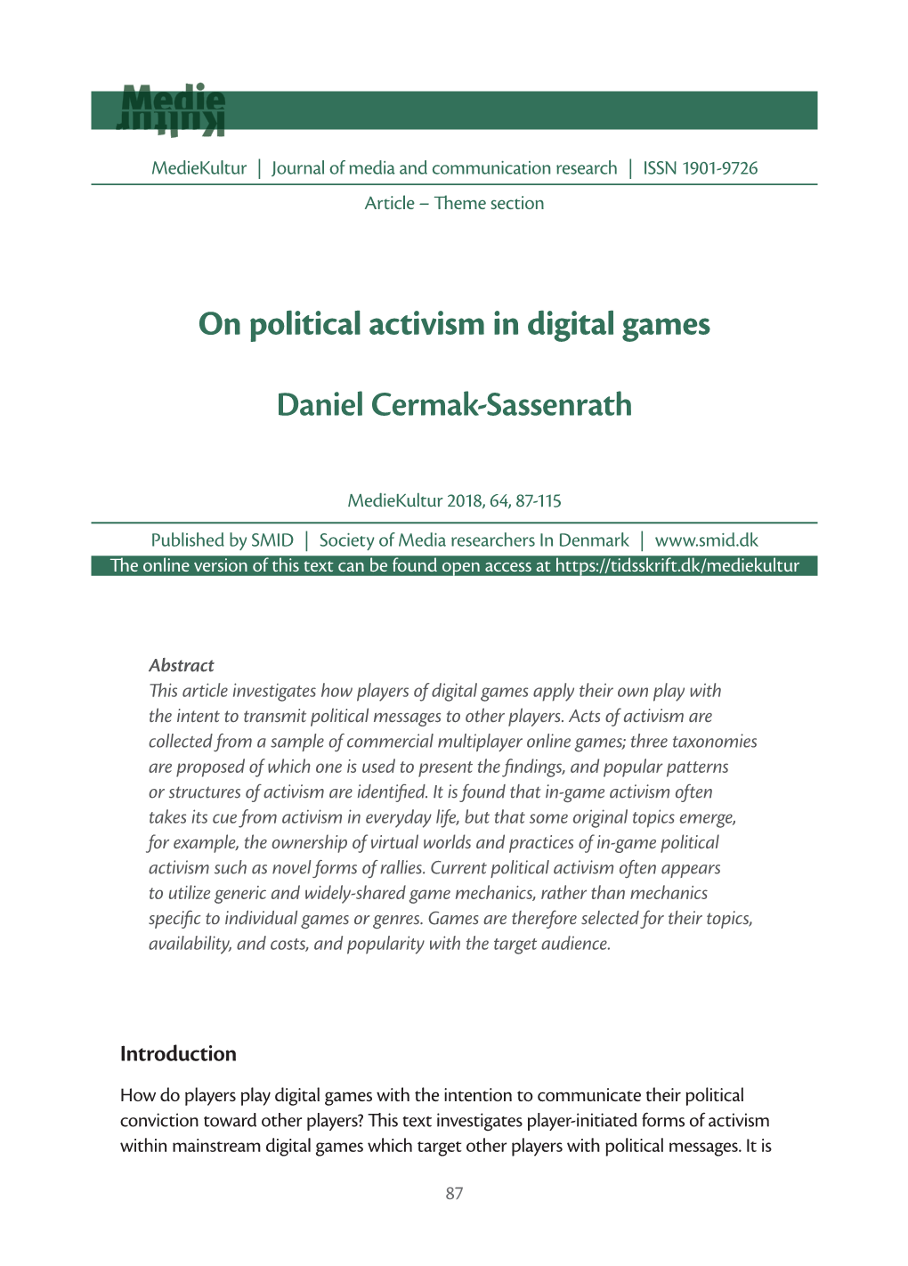 On Political Activism in Digital Games Daniel Cermak