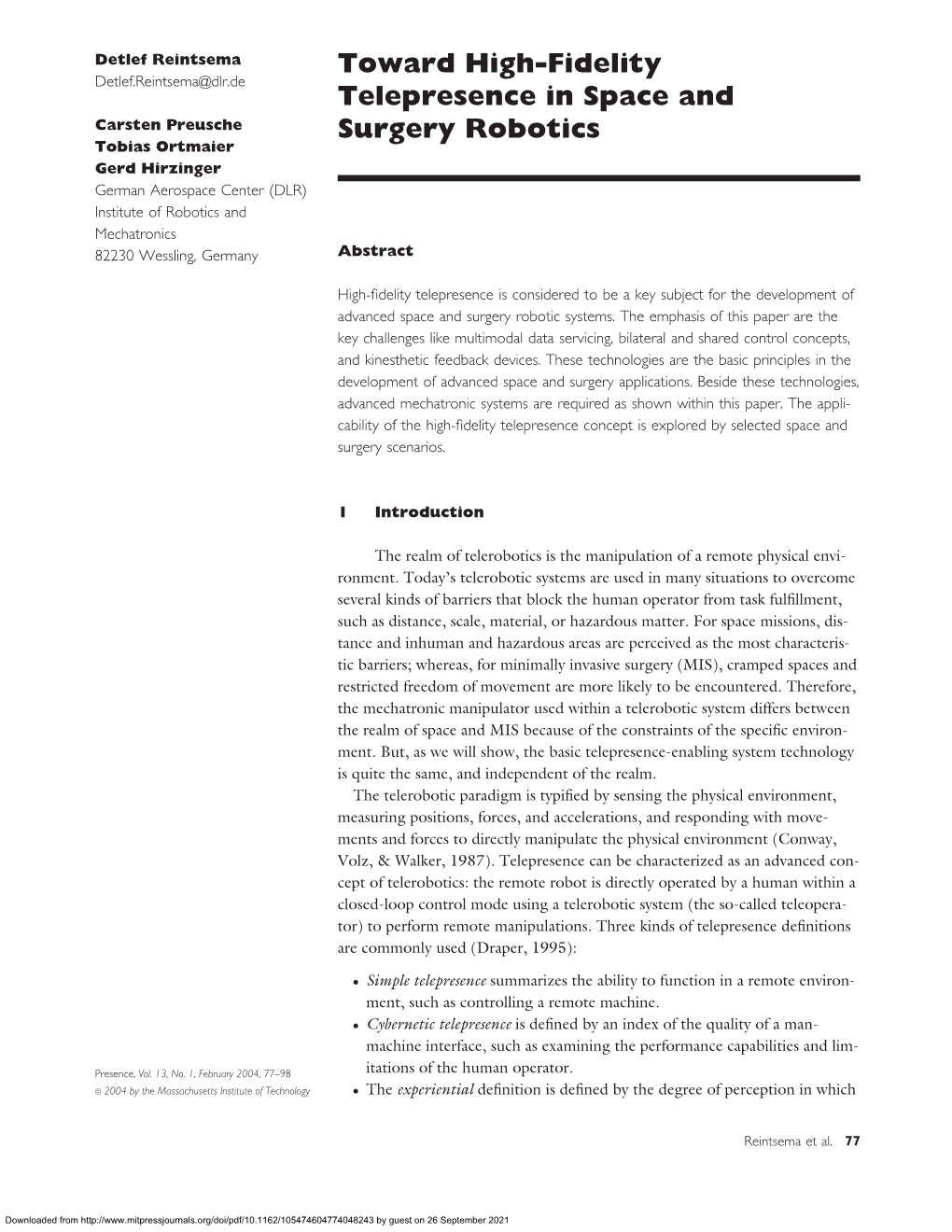 Toward High-Fidelity Telepresence in Space and Surgery Robotics