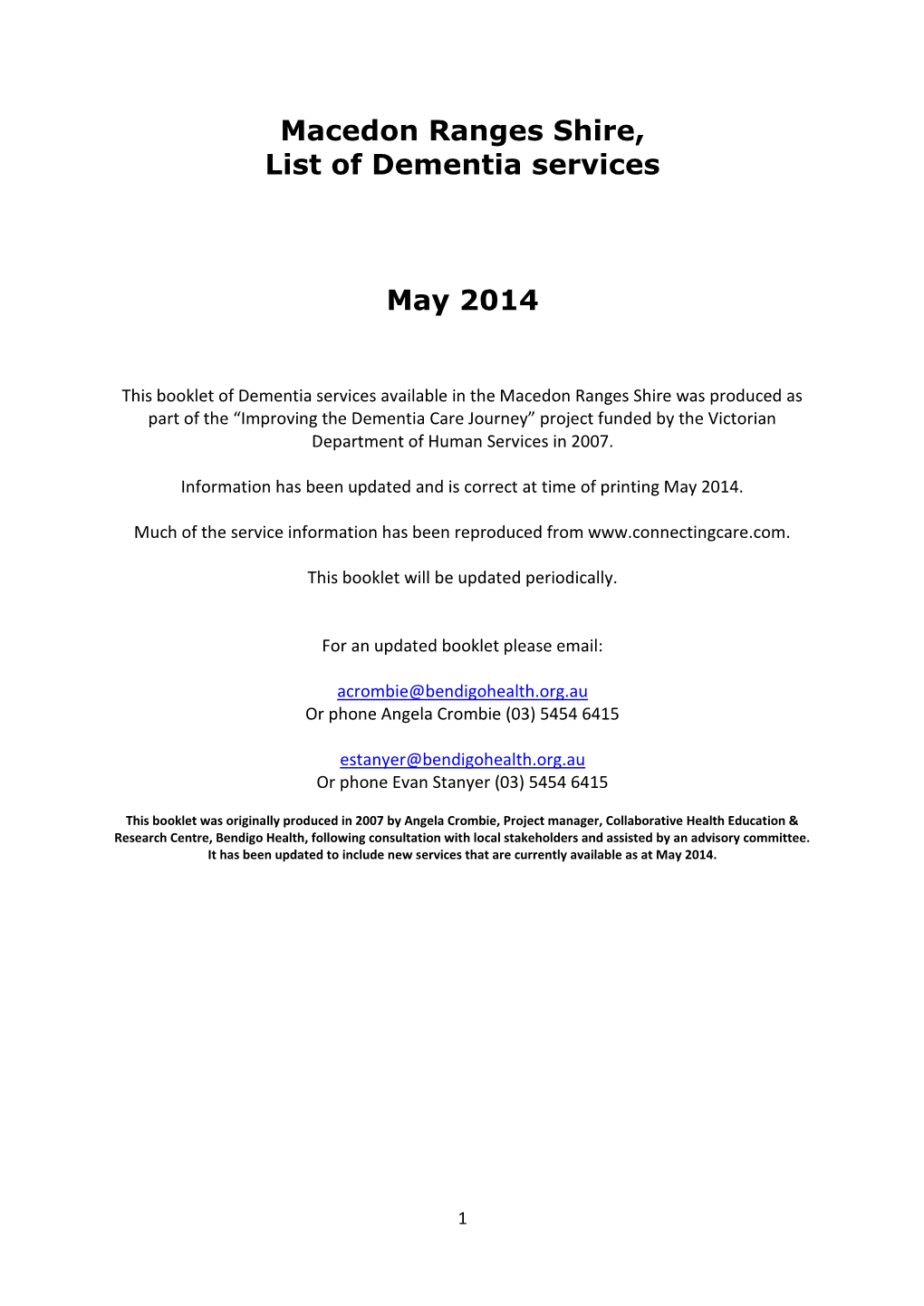 Macedon Ranges Shire, List of Dementia Services May 2014