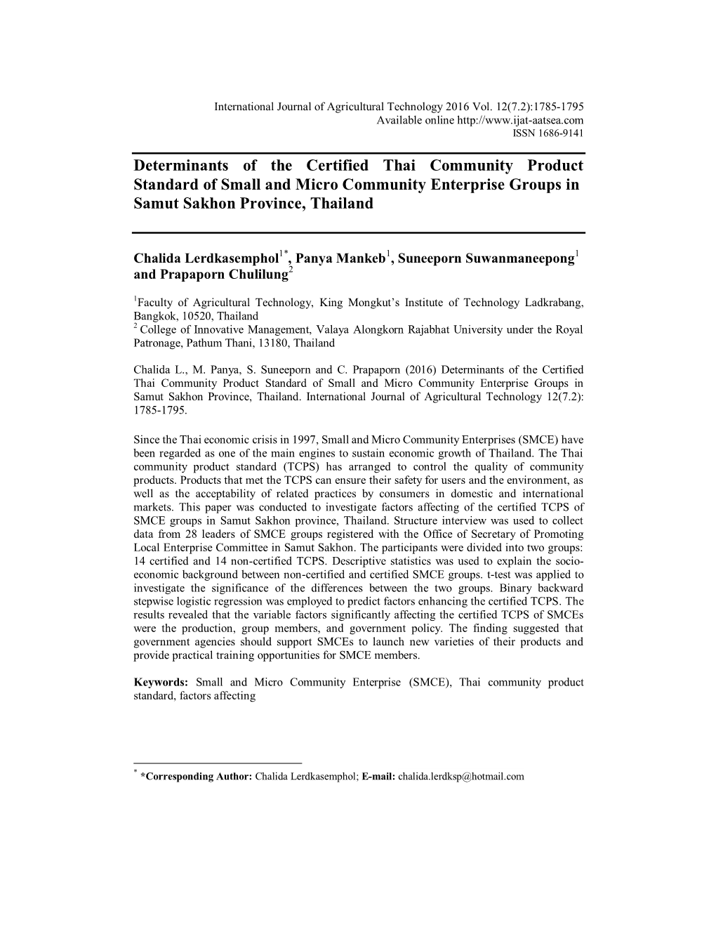 Determinants of the Certified Thai Community Product Standard of Small and Micro Community Enterprise Groups in Samut Sakhon Province, Thailand