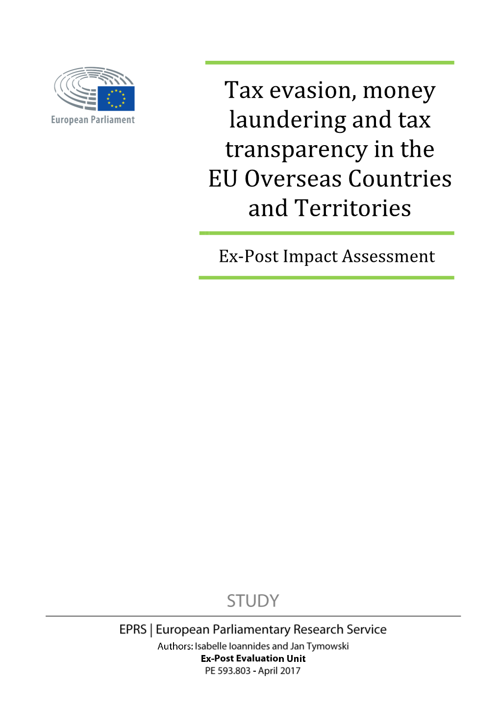 Tax Evasion, Money Laundering and Tax Transparency in the EU Overseas Countries and Territories