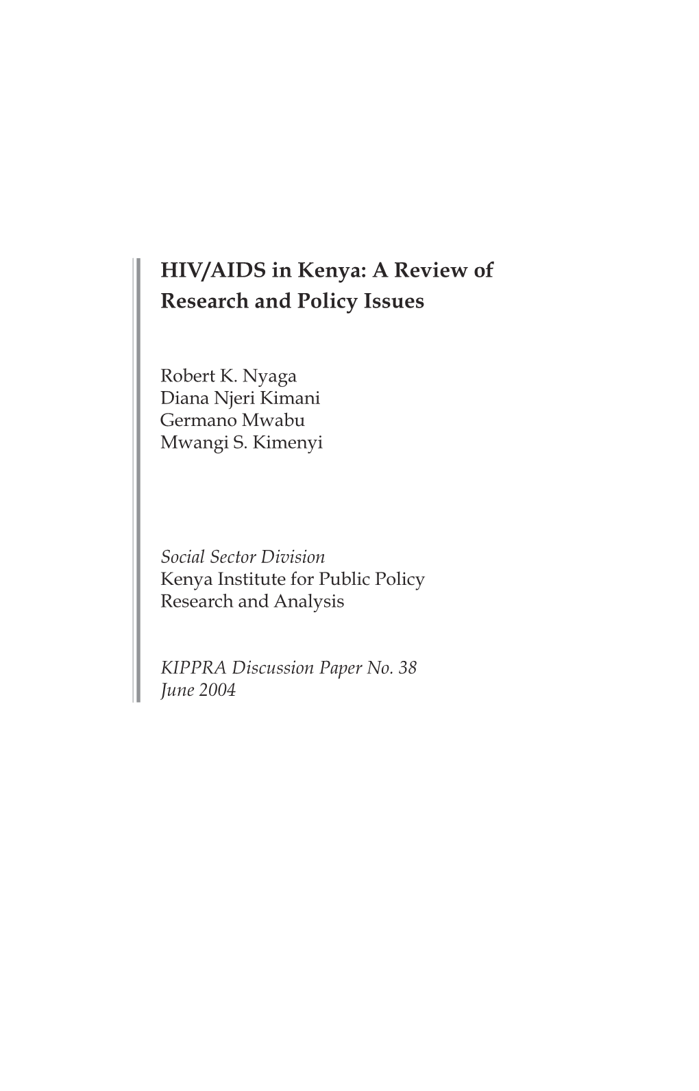 HIV/AIDS in Kenya: a Review of Research and Policy Issues