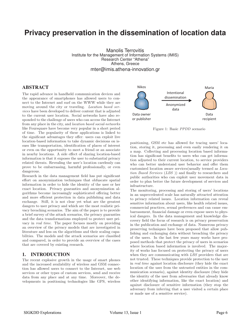 Privacy Preservation in the Dissemination of Location Data