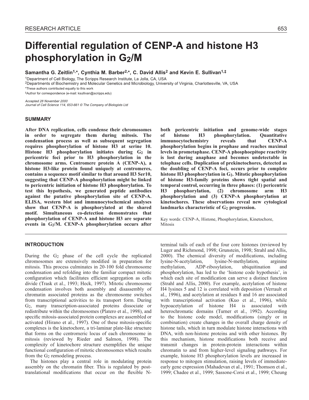 Differential Regulation of CENP-A and Histone H3 Phosphorylation in G2/M