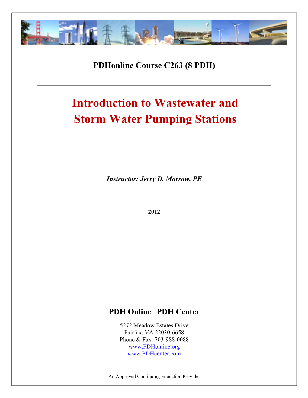 Introduction to Wastewater and Storm Water Pumping Stations