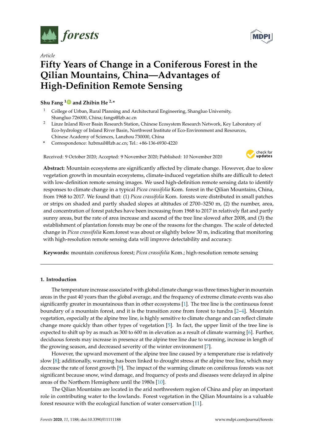 Fifty Years of Change in a Coniferous Forest in the Qilian Mountains, China—Advantages of High-Deﬁnition Remote Sensing