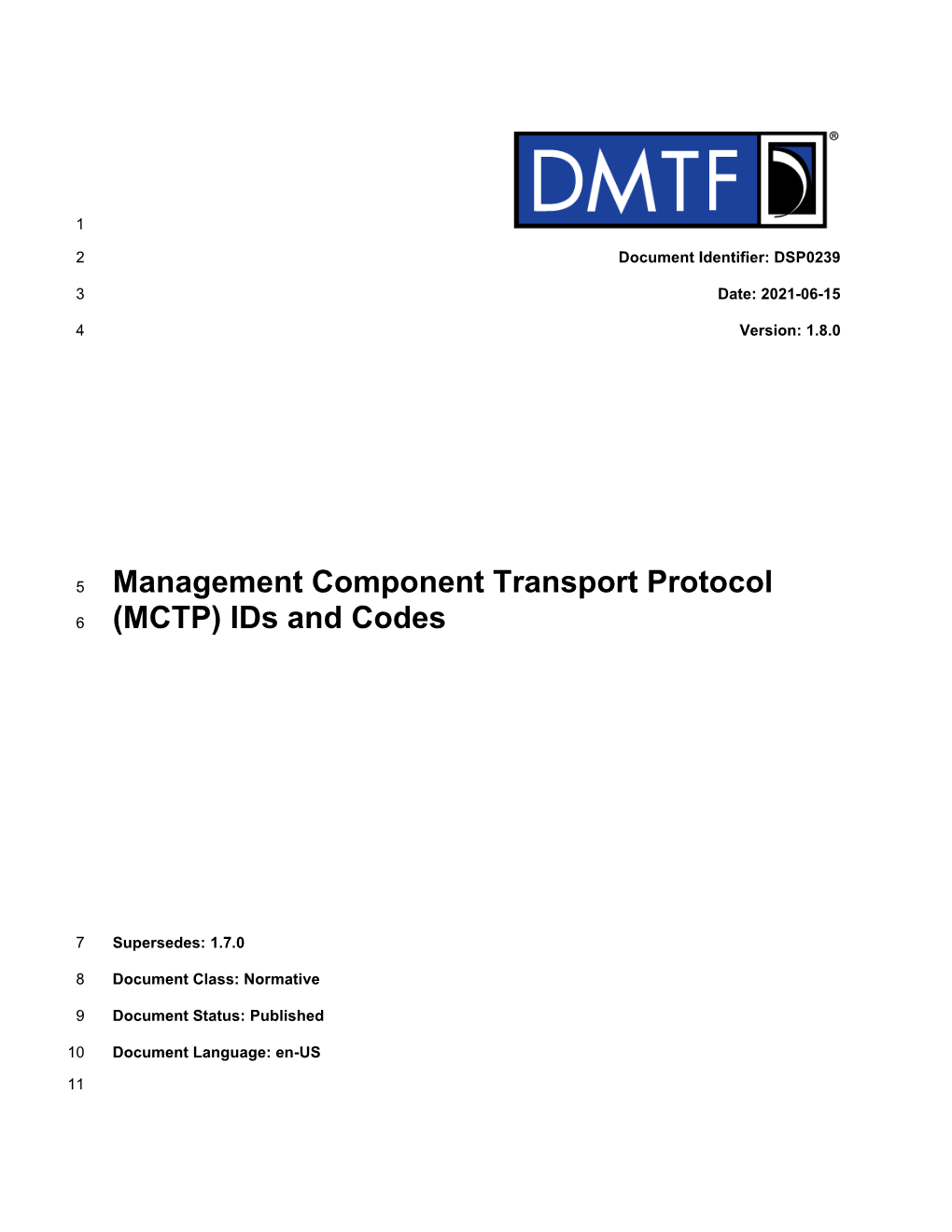 Management Component Transport Protocol (MCTP) Ids and Codes DSP0239