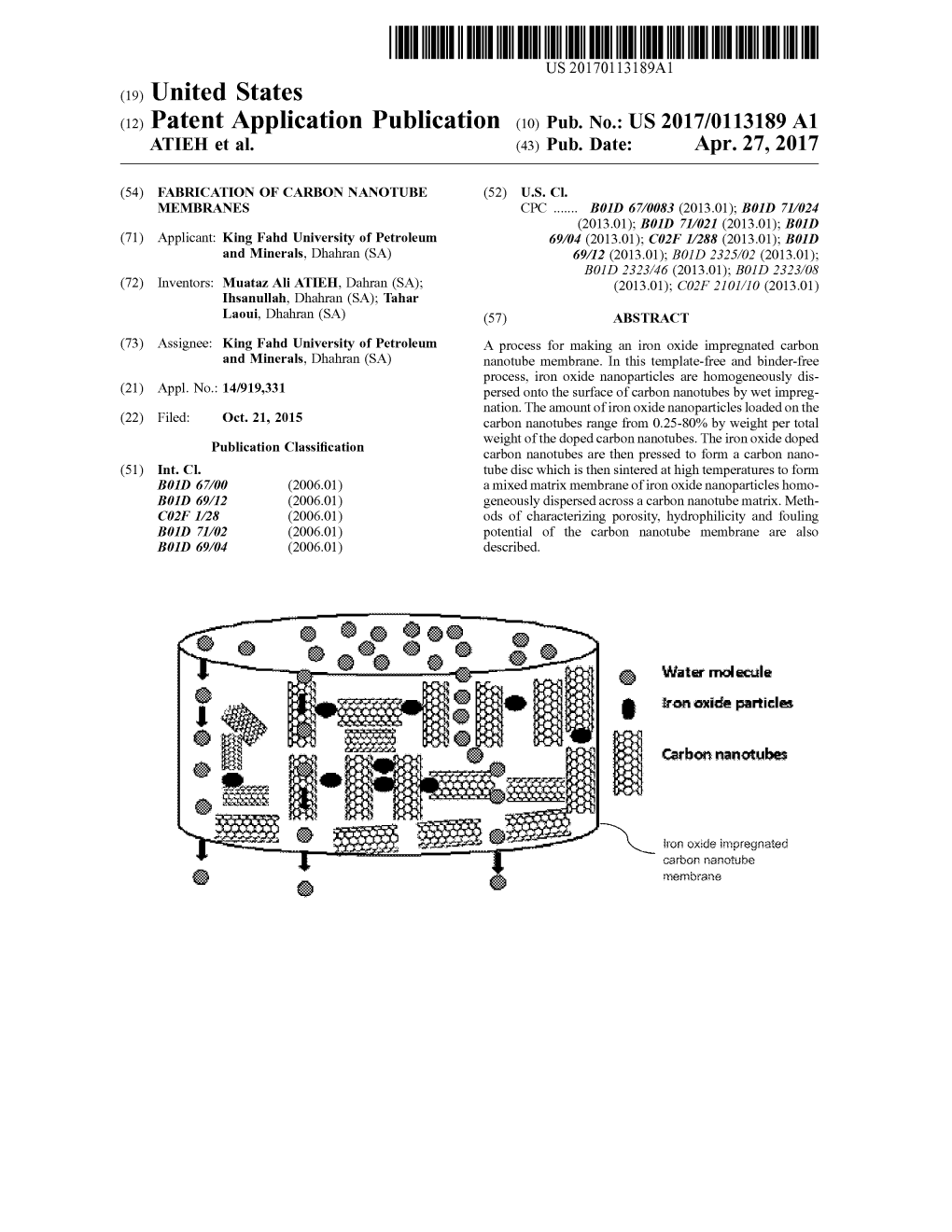 (12) Patent Application Publication (10) Pub. No.: US 2017/0113189 A1 ATIEH Et Al