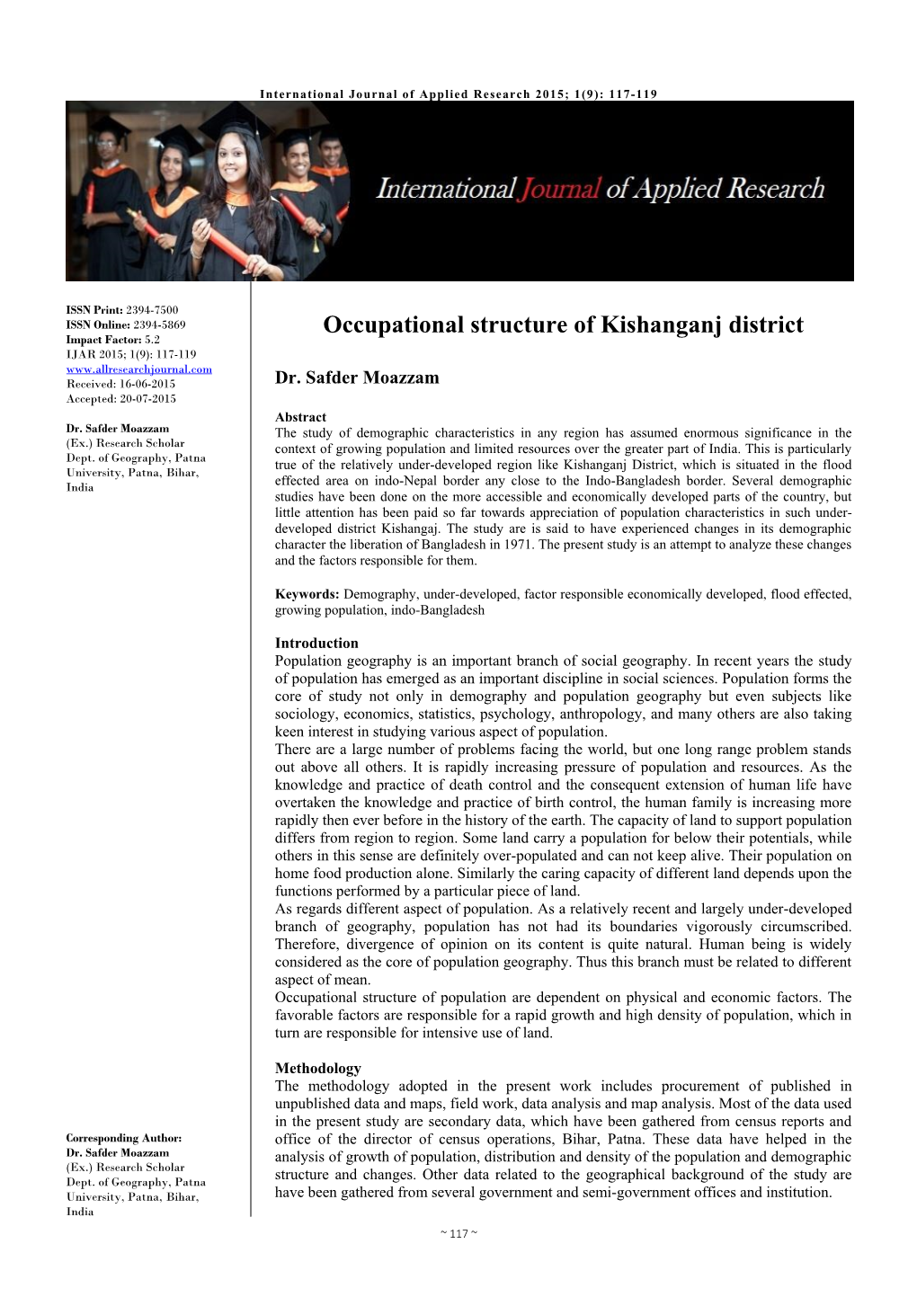 Occupational Structure of Kishanganj District Impact Factor: 5.2 IJAR 2015; 1(9): 117-119 Received: 16-06-2015 Dr