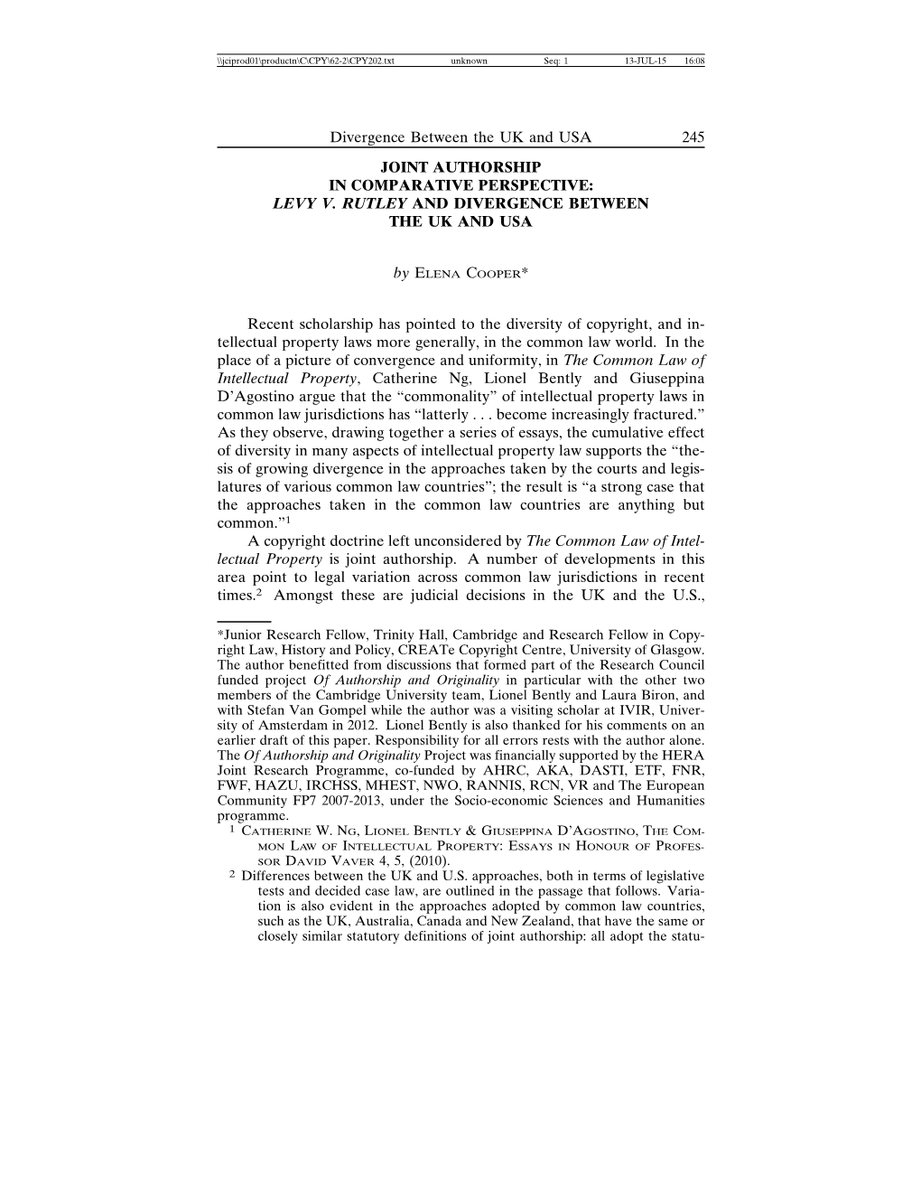 Divergence Between the UK and USA 245 JOINT AUTHORSHIP in COMPARATIVE PERSPECTIVE: LEVY V