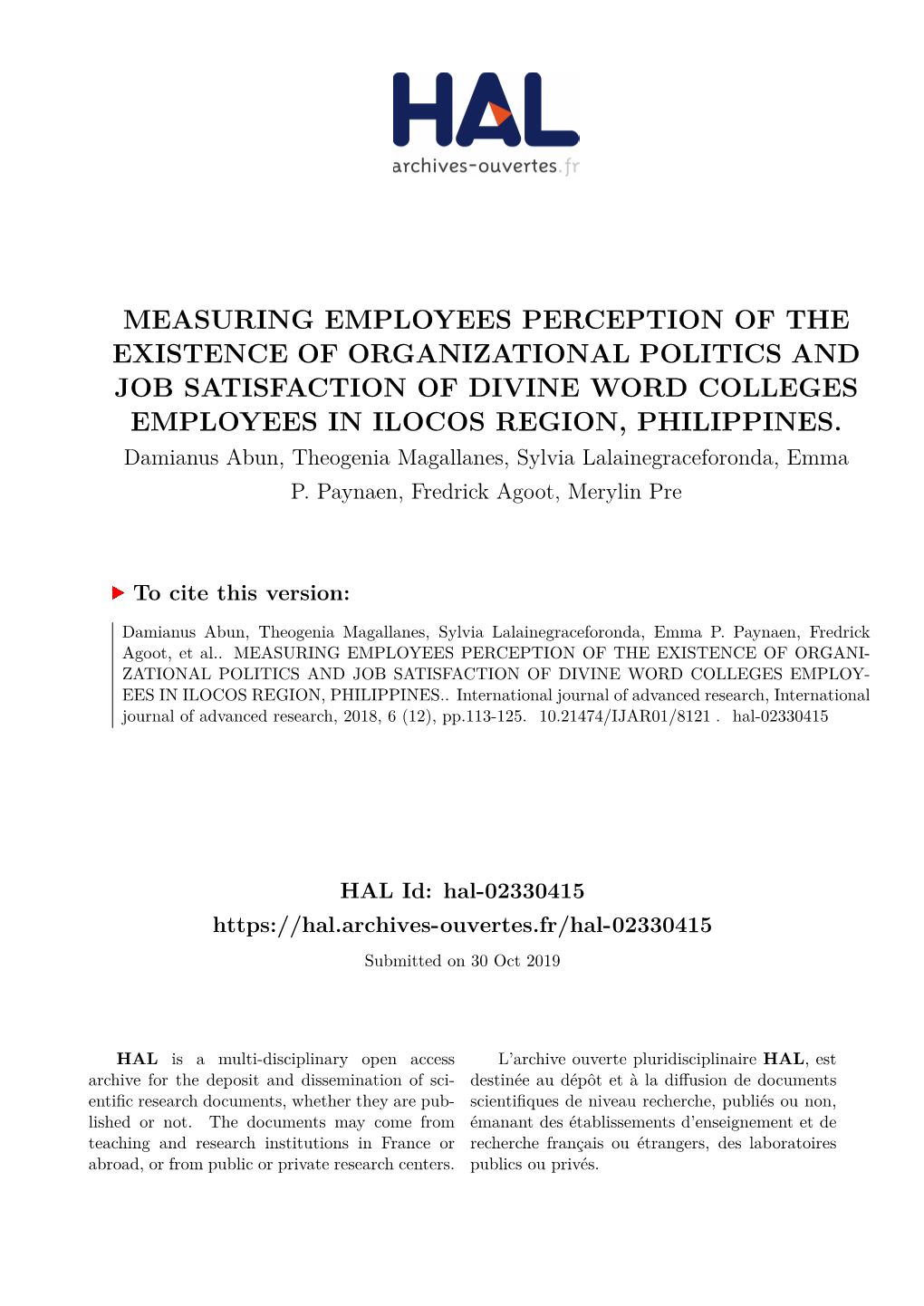 Measuring Employees Perception of the Existence of Organizational Politics and Job Satisfaction of Divine Word Colleges Employees in Ilocos Region, Philippines