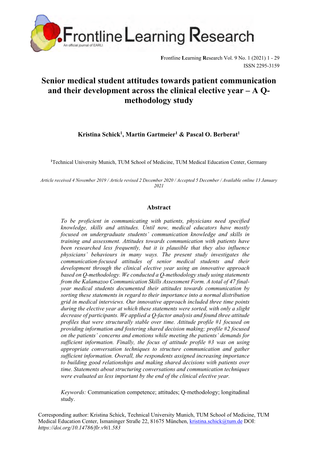 Senior Medical Student Attitudes Towards Patient Communication and Their Development Across the Clinical Elective Year – a Q- Methodology Study