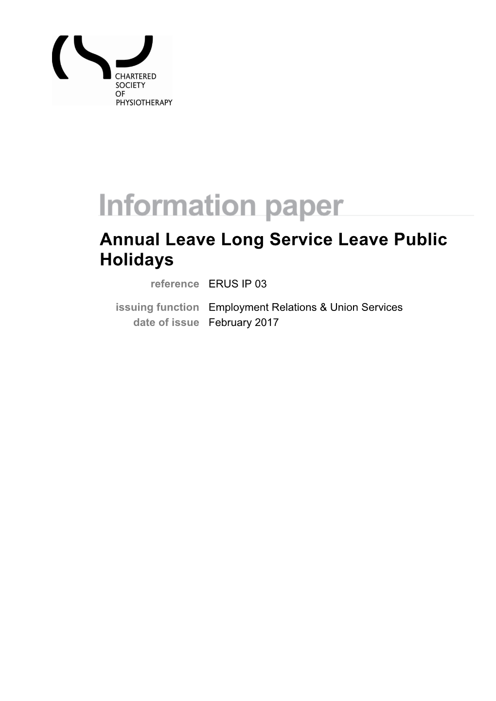Annual Leave Long Service Leave Public Holidays 2017 - ERUS IP 03 - February 2017 1