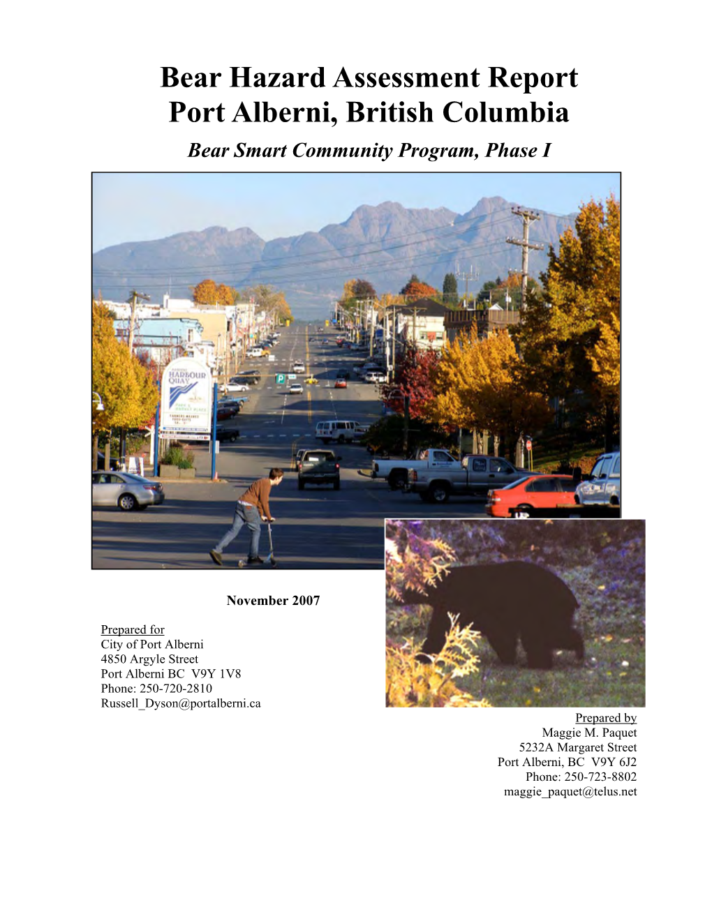 Bear Hazard Assessment Report Port Alberni, British Columbia Bear Smart Community Program, Phase I