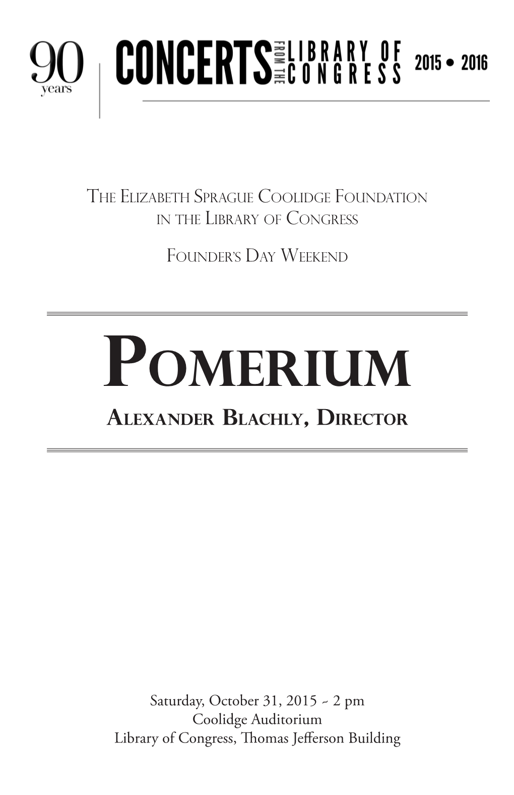 Pomerium Alexander Blachly, Director