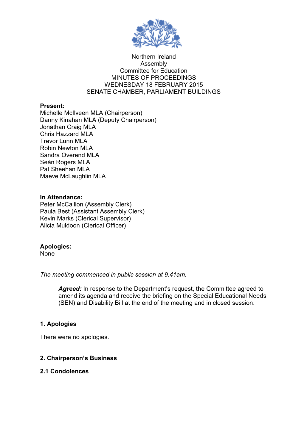 Northern Ireland Assembly Committee for Education MINUTES of PROCEEDINGS WEDNESDAY 18 FEBRUARY 2015 SENATE CHAMBER, PARLIAMENT BUILDINGS