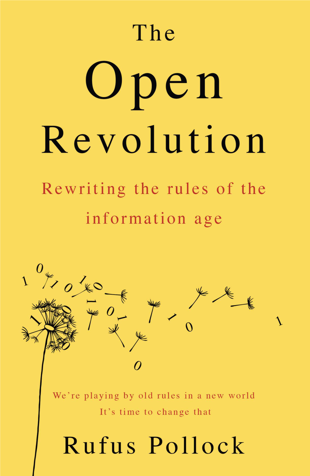 The Open Revolution