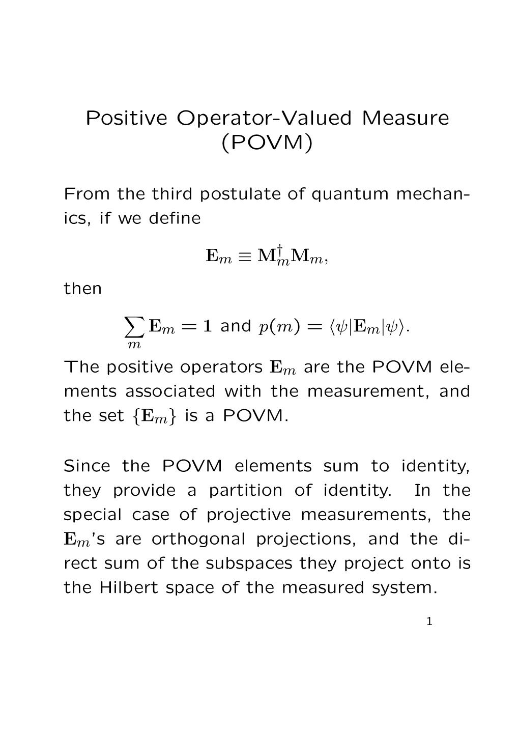 Positive Operator-Valued Measure (POVM)