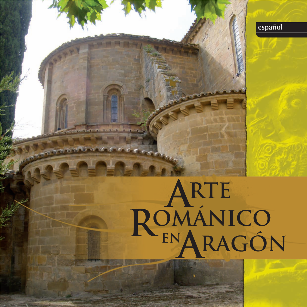 Aragón Arte Románico En Aragón 5 San Juan De Busa Serrablo