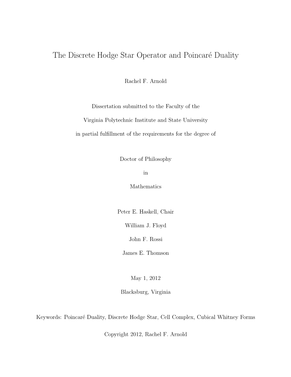 The Discrete Hodge Star Operator and Poincaré Duality