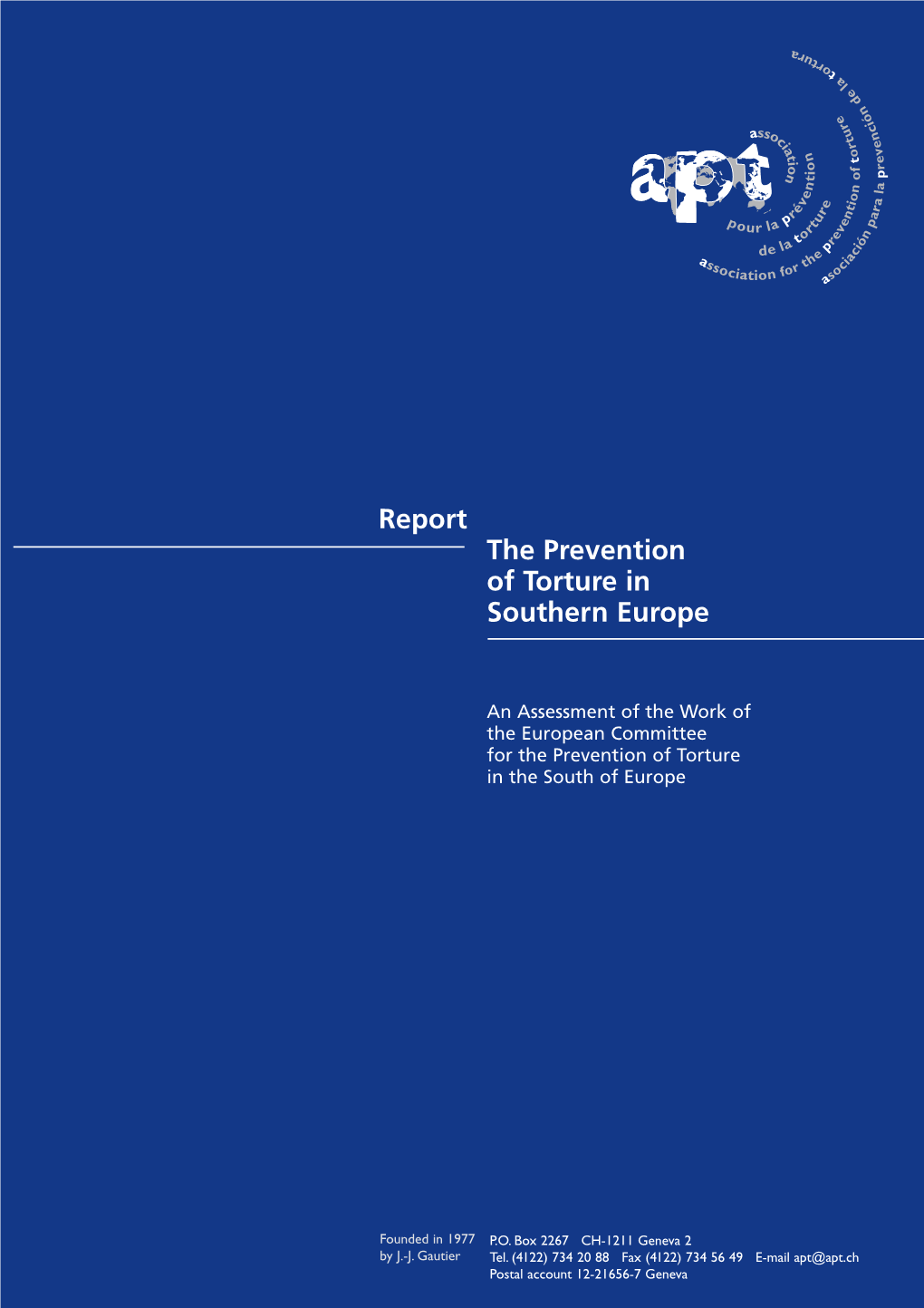 The Prevention of Torture in Southern Europe