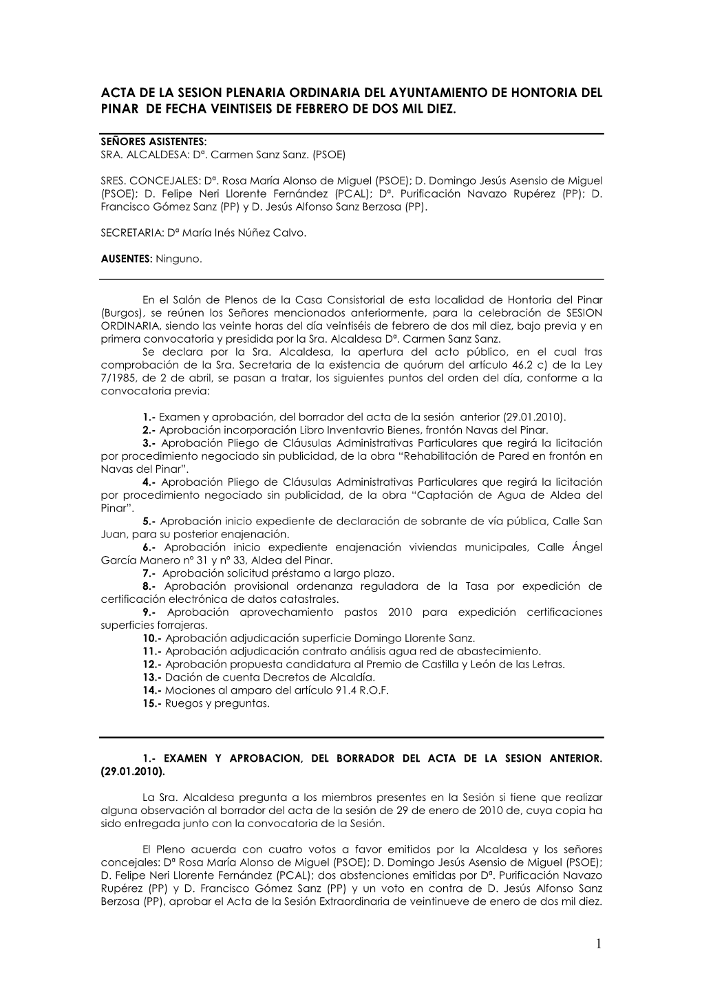 Acta De La Sesion Plenaria Ordinaria Del Ayuntamiento De Hontoria Del Pinar De Fecha Veintiseis De Febrero De Dos Mil Diez