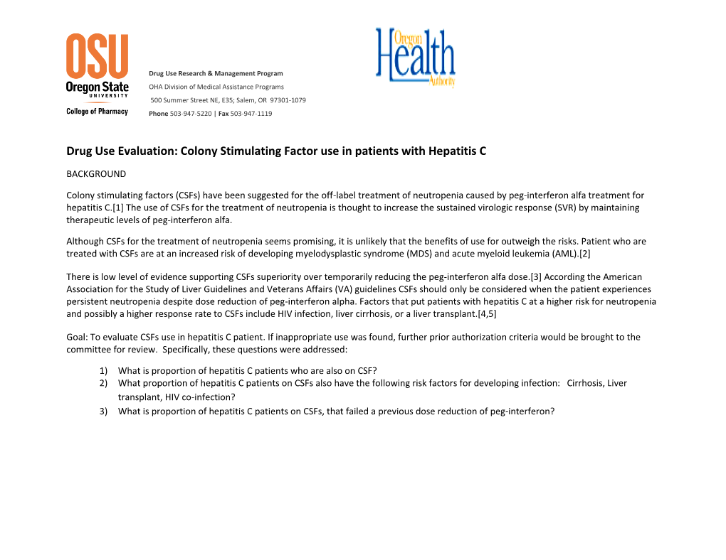 Drug Use Evaluation: Colony Stimulating Factor Use in Patients with Hepatitis C