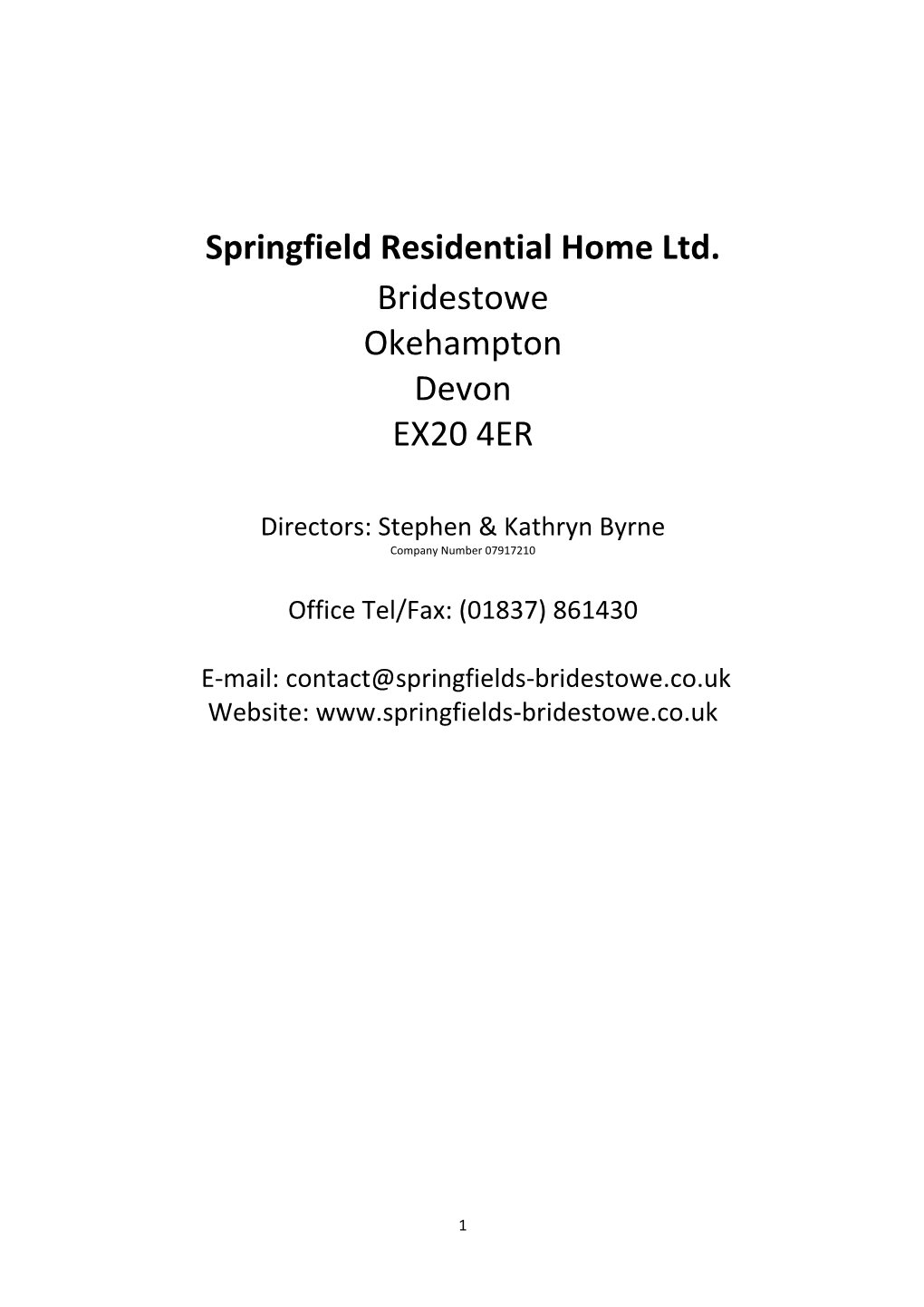 Springfield Residential Home Ltd. Bridestowe Okehampton Devon EX20 4ER