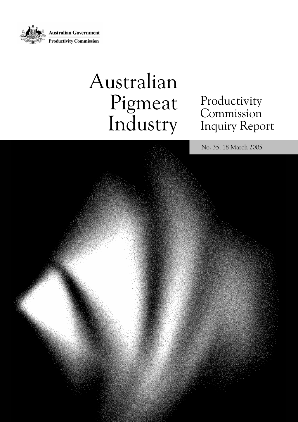 Australian Pigmeat Industry, Report No